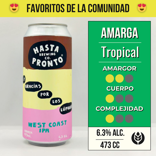 Y Gracias por los Lúpulos | West Coast IPA