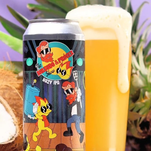 The Barbudo & Procer Show | Hazy IPA